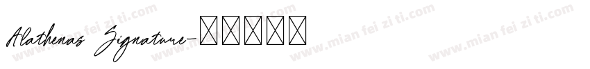 Alathenas Signature字体转换